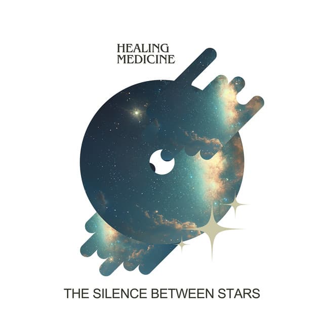 The Silence Between Stars - Healing Medicine