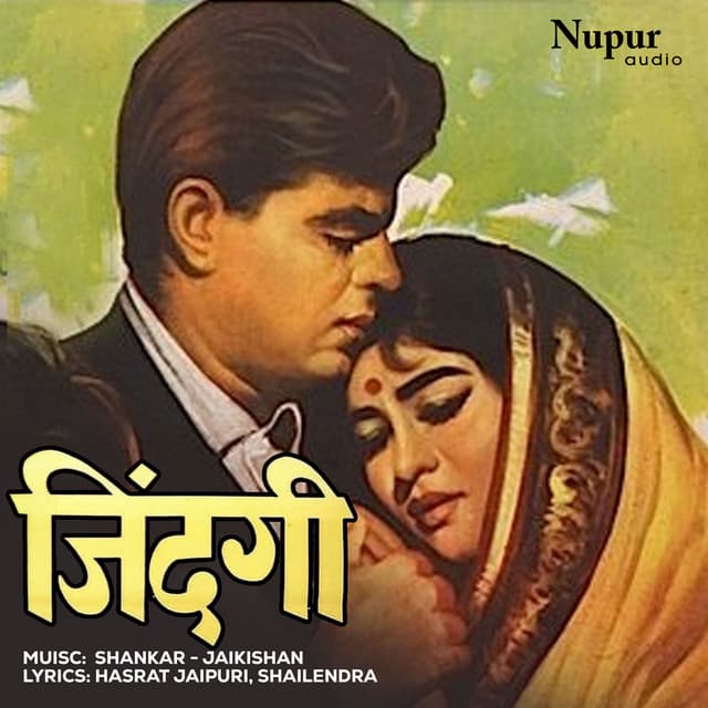 Zindagi - Shankar Jaikishan