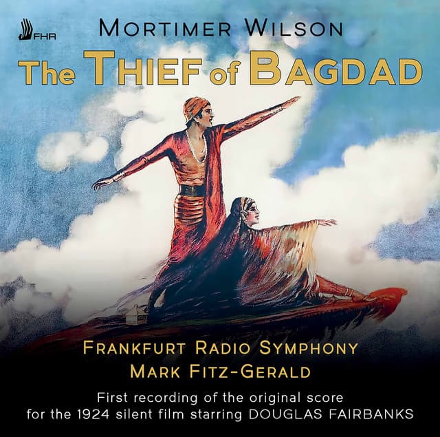 The Thief of Bagdad - Frankfurt Radio Symphony Orchestra