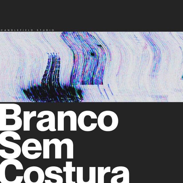 Branco Sem Costura - Ruído Branco
