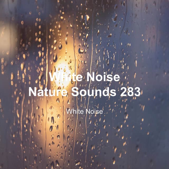 White Noise 283 - White Noise