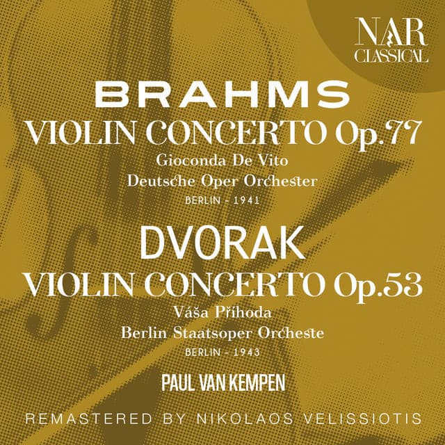 BRAHMS: VIOLIN CONCERTO Op. 77; DVORAK: VIOLIN CONCERTO Op. 53 - Gioconda De Vito