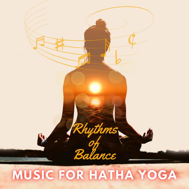 Rhythms of Balance - Music for Hatha Yoga - Avalon Magic