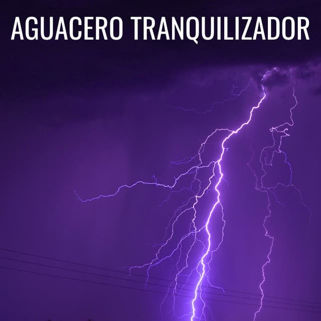 Aguacero Tranquilizador - Sonidos de lluvia ASMR