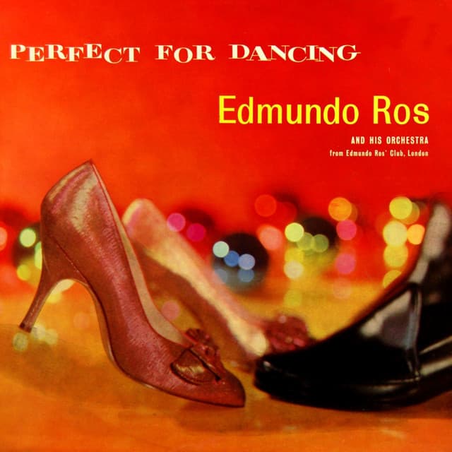Perfect For Dancing - Edmundo Ros