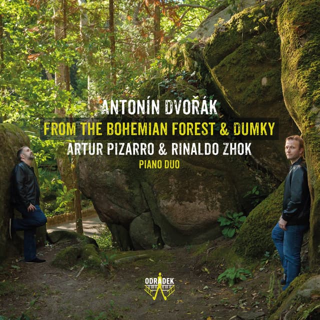 Antonín Dvorák: From the Bohemian Forest & Dumky - Antonin Dvorák