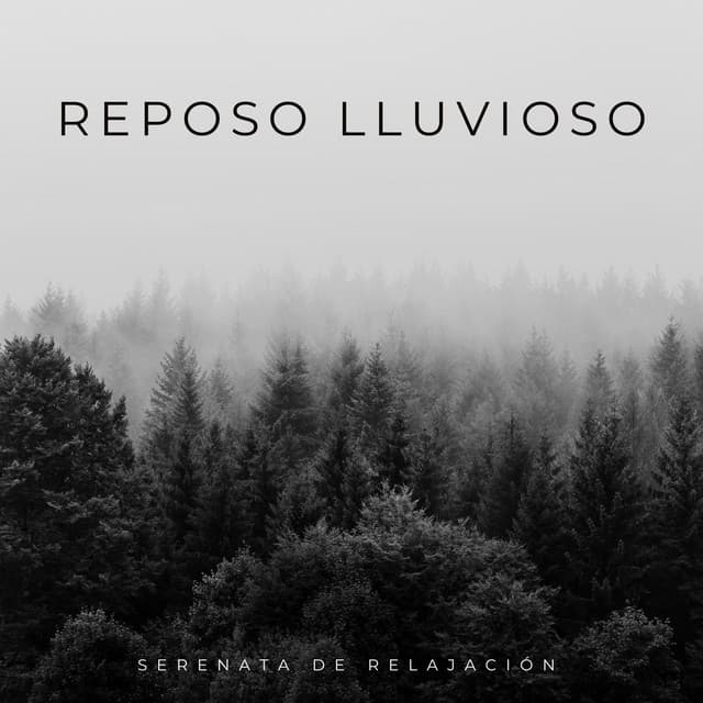 Reposo Lluvioso: Serenata De Relajación - Lluvia del Pacifico