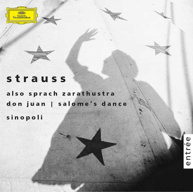 Richard Strauss: Also sprach Zarathustra/Don Juan/Salome:Dance of the Seven Veils - Richard Strauss