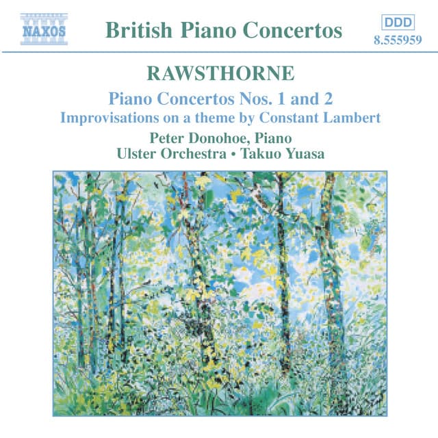 Rawsthorne: Piano Concertos Nos. 1 and 2 - Alan Rawsthorne