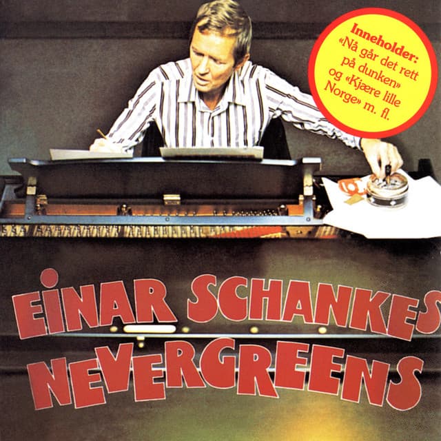 Einar Schankes Nevergreens - N/A
