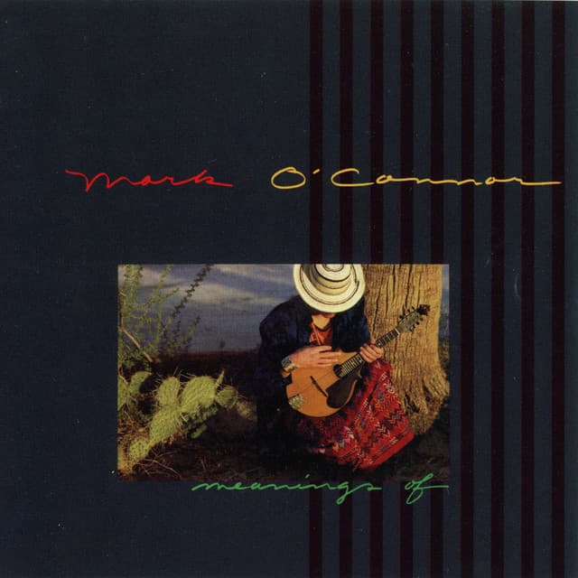 Meanings Of - Mark O'Connor