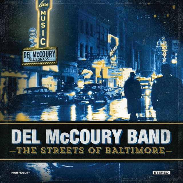 The Streets of Baltimore - The Del McCoury Band