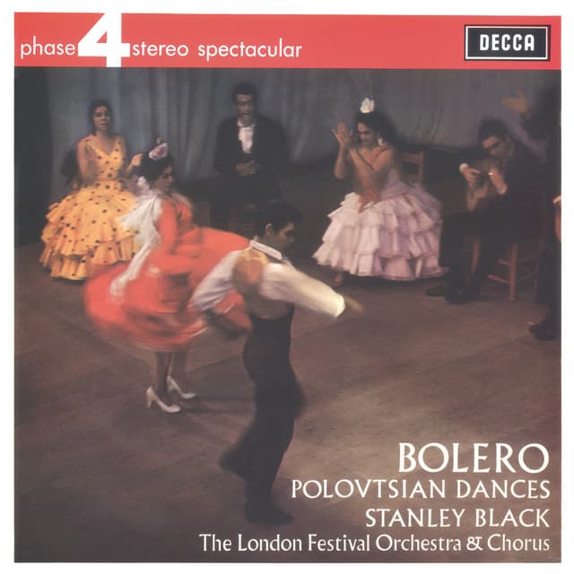 Ravel: Bolero; Borodin: Polovtsian Dances - London Festival Orchestra
