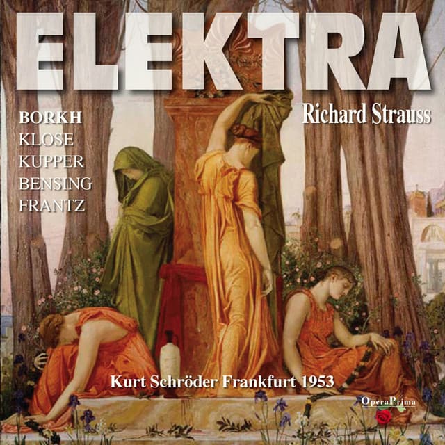 Richard Strauss: Elektra - Richard Strauss