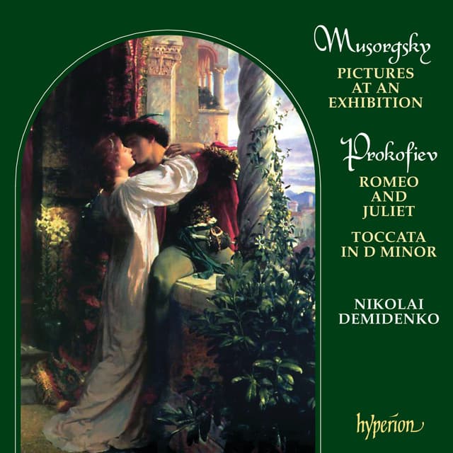 Mussorgsky: Pictures at an Exhibition – Prokofiev: 10 Pieces from Romeo & Juliet - Nikolai Demidenko