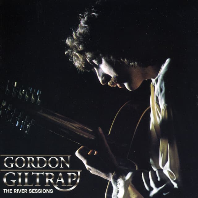 The River Sessions - Gordon Giltrap