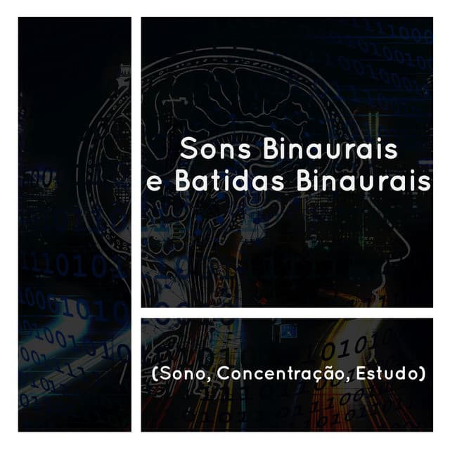 Sons Binaurais e Batidas Binaurais - Medicina Relaxante