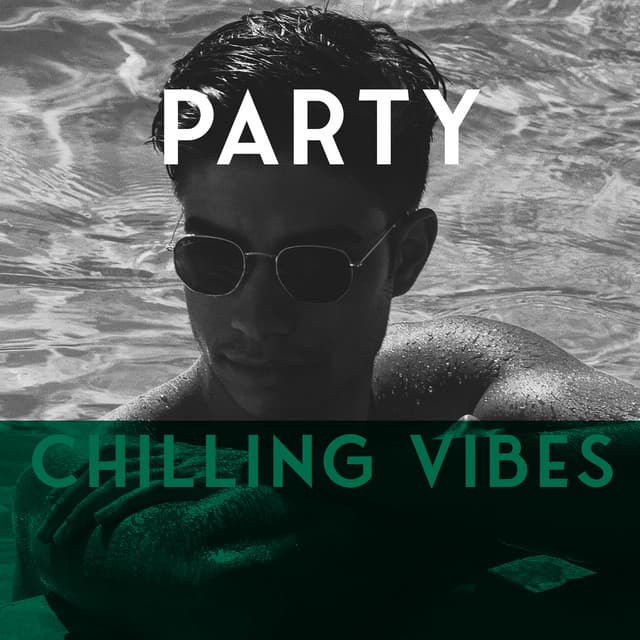 Party Chilling Vibes - Summer Music Paradise