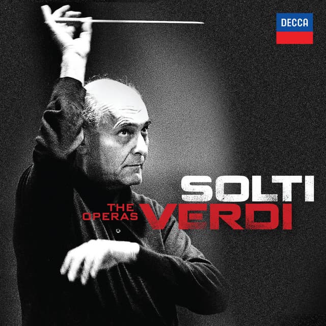 Solti - Verdi - The Operas - Giuseppe Verdi