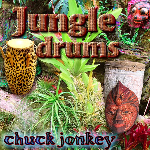 Jungle Drums - Chuck Jonkey
